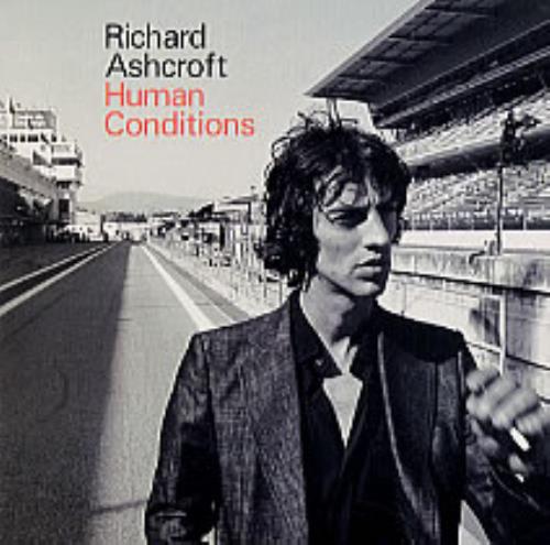 Richard Ashcroft Human Conditions CD album (CDLP) UK CFTCDHU222910