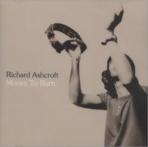 Richard Ashcroft Money To Burn CD single (CD5 / 5") UK CFTC5MO158603