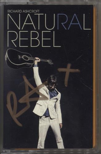 Richard Ashcroft Natural Rebel - Autographed cassette album UK CFTCLNA875509