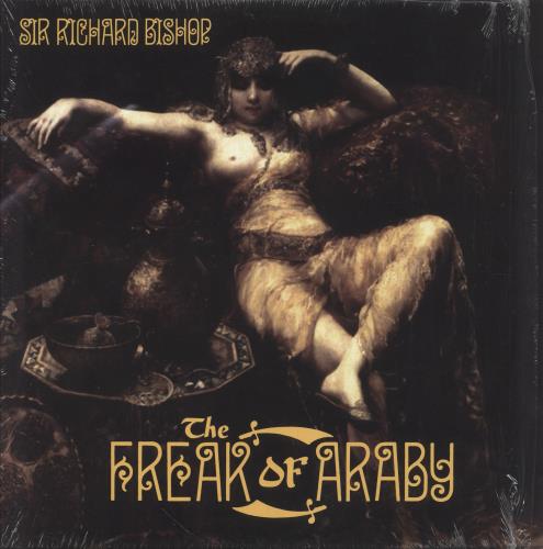 Richard Bishop The Freak Of Araby + Shrink vinyl LP album (LP record) US 1NMLPTH746447