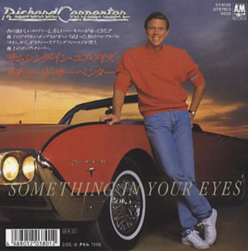Richard Carpenter Something In Your Eyes 7" vinyl single (7 inch record / 45) Japanese ICP07SO320842