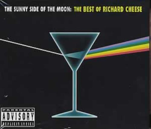Richard Cheese The Sunny Side Of The Moon: The Best Of CD album (CDLP) US CE1CDTH355317