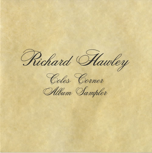 Richard Hawley Coles Corner Album Sampler CD single (CD5 / 5") UK WLEC5CO526226