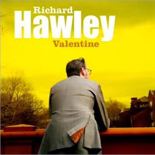 Richard Hawley Valentine 7" vinyl single (7 inch record / 45) UK WLE07VA423889