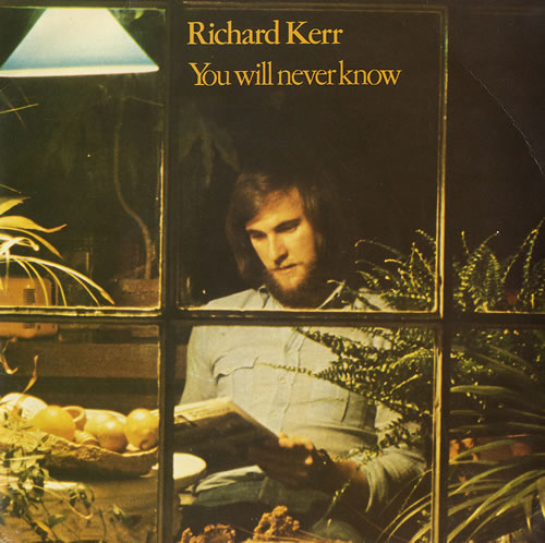 Richard Kerr You Will Never Know 7" vinyl single (7 inch record / 45) UK RK-07YO482009