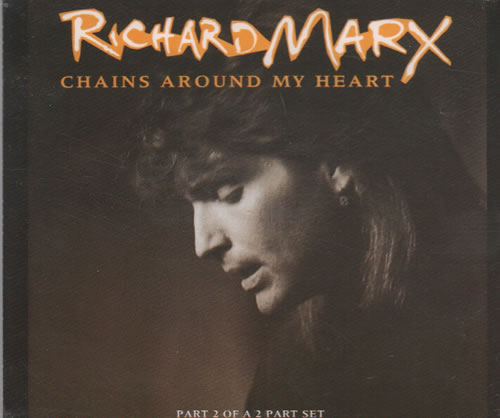 Richard Marx Chains Around My Heart - 2nd CD single (CD5 / 5") UK MRXC5CH13214