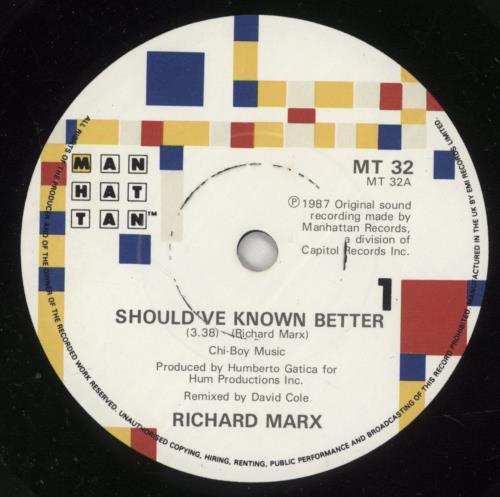 Richard Marx Should've Known Better 7" vinyl single (7 inch record / 45) UK MRX07SH105432
