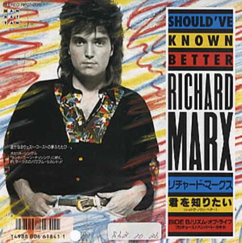 Richard Marx Should've Known Better 7" vinyl single (7 inch record / 45) Japanese MRX07SH122118