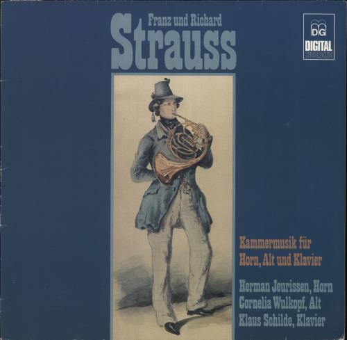 Richard Strauss Franz Und Richard Strauss Kammermusik Fur Horn, Alt Und Klavier vinyl LP album (LP record) German RG6LPFR745892