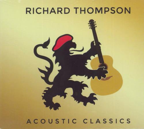 Richard Thompson Acoustic Classics - Sealed CD album (CDLP) UK RTHCDAC870526