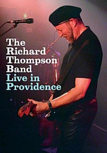 Richard Thompson Live In Providence DVD UK RTHDDLI304415