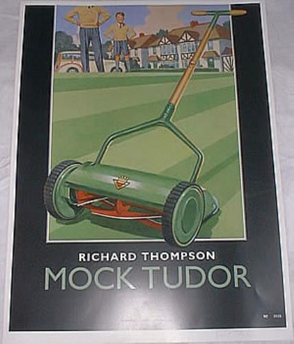 Richard Thompson Mock Tudor - Autographed poster US RTHPOMO204101
