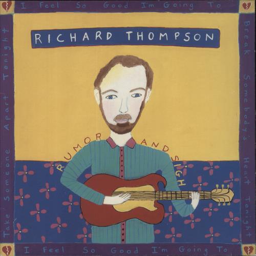 Richard Thompson Rumor And Sigh vinyl LP album (LP record) UK RTHLPRU66865
