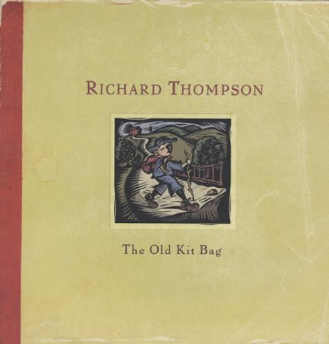 Richard Thompson The Old Kit Bag 2-LP vinyl record set (Double LP Album) US RTH2LTH354086