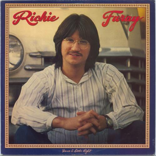 Richie Furay Dance A Little Light vinyl LP album (LP record) US YRFLPDA796514