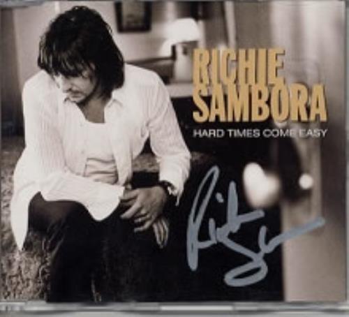 Richie Sambora Hard Times Come Easy - Autographed CD single (CD5 / 5") UK RSBC5HA170805