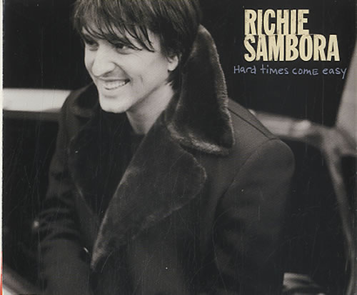Richie Sambora Hard Times Come Easy CD single (CD5 / 5") US RSBC5HA107038