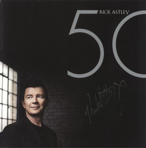 Rick Astley 50 [Fifty] - Signed vinyl LP album (LP record) UK ASTLPFI819284