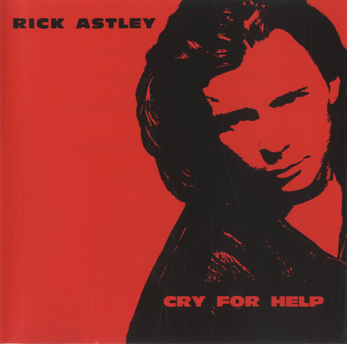 Rick Astley Cry For Help CD single (CD5 / 5") US ASTC5CR22691