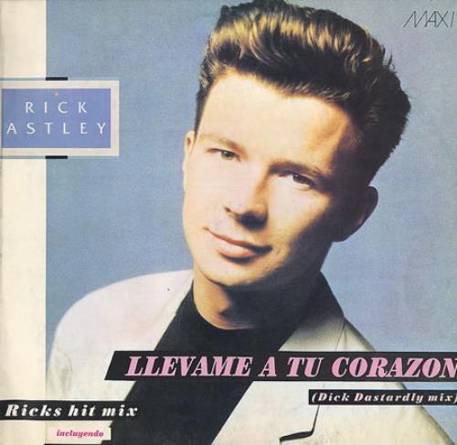 Rick Astley Llevame A Tu Corazon 12" vinyl single (12 inch record / Maxi-single) Argentinean AST12LL236516