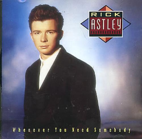 Rick Astley Whenever You Need Somebody CD album (CDLP) UK ASTCDWH143113
