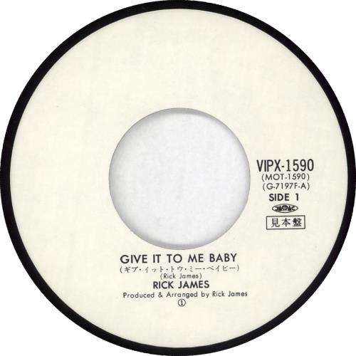 Rick James Give It To Me Baby - White label + Insert 7" vinyl single (7 inch record / 45) Japanese R-J07GI714837