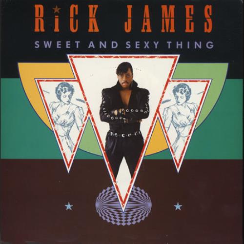 Rick James Sweet And Sexy Thing 7" vinyl single (7 inch record / 45) UK R-J07SW304317