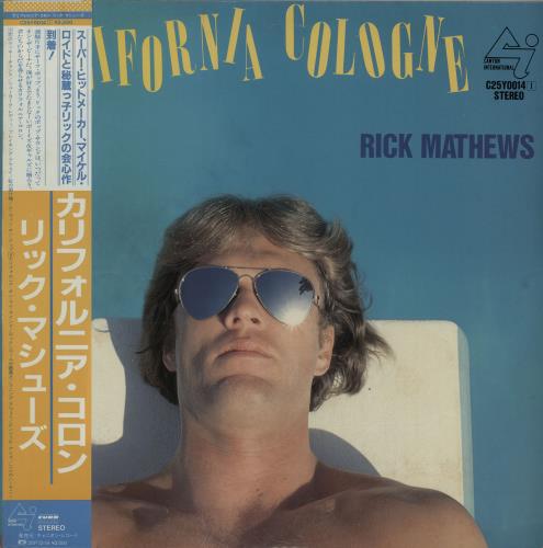 Rick Mathews California Cologne vinyl LP album (LP record) Japanese XSDLPCA647316