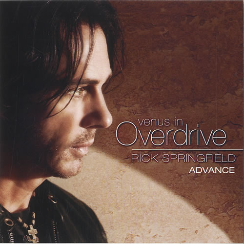 Rick Springfield Venus In Overdrive CD-R acetate US RSPCRVE462005
