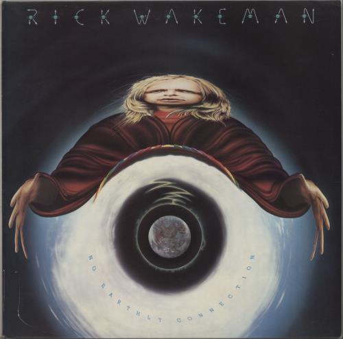 Rick Wakeman No Earthly Connection + Foil Mirror Insert - EX vinyl LP album (LP record) UK RKWLPNO249601