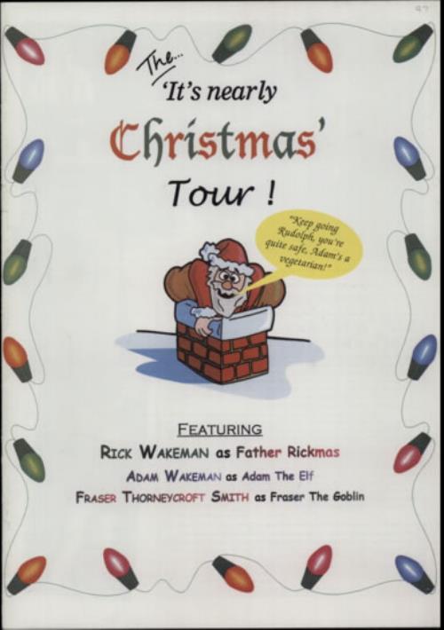 Rick Wakeman The 'It's Nearly Christmas' Tour! tour programme UK RKWTRTH589625