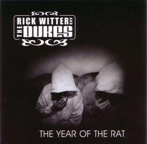 Rick Witter And The Dukes Year Of The Rat CD album (CDLP) UK RWECDYE413105