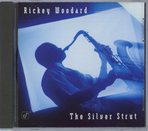 Rickey Woodward The Silver Strut CD album (CDLP) US 2UCCDTH771504