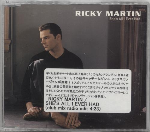Ricky Martin She's All I Ever Had CD single (CD5 / 5") Japanese RKMC5SH720030