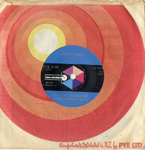 Ricky Nelson Garden Party 7" vinyl single (7 inch record / 45) New Zealand R-N07GA620529