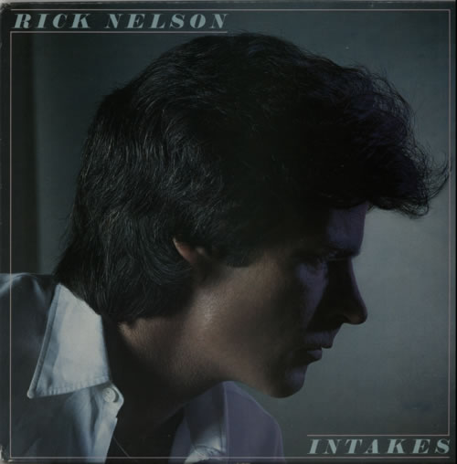 Ricky Nelson Intakes - gold stamp vinyl LP album (LP record) UK R-NLPIN314280