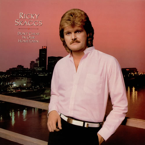Ricky Skaggs Don't Cheat In Our Home Town vinyl LP album (LP record) UK RIKLPDO499034