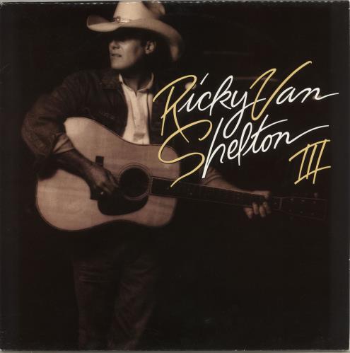 Ricky Van Shelton RVS III vinyl LP album (LP record) UK R0ZLPRV717868