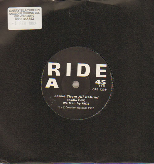 Ride Leave Them All Behind 7" vinyl single (7 inch record / 45) UK RID07LE03679
