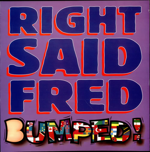 Right Said Fred Bumped 12" vinyl single (12 inch record / Maxi-single) UK RSF12BU506282