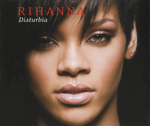Rihanna Disturbia CD single (CD5 / 5") German RH1C5DI451496