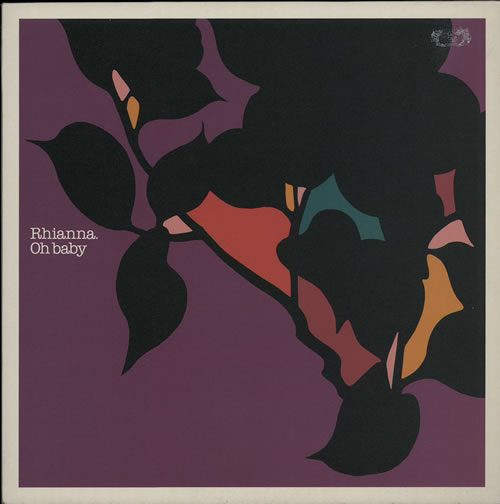 Rihanna Oh Baby 12" vinyl single (12 inch record / Maxi-single) UK RH112OH565578