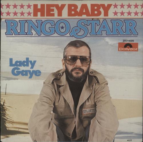 Ringo Starr Hey Baby 7" vinyl single (7 inch record / 45) German RIN07HE102598