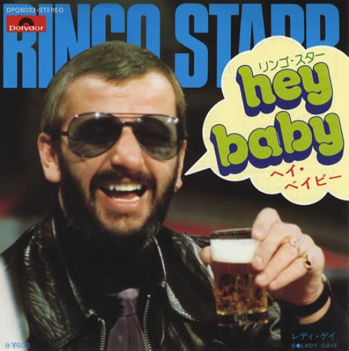 Ringo Starr Hey Baby 7" vinyl single (7 inch record / 45) Japanese RIN07HE171000