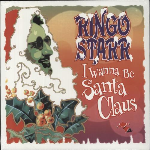 Ringo Starr I Wanna Be Santa Claus vinyl LP album (LP record) US RINLPIW858800