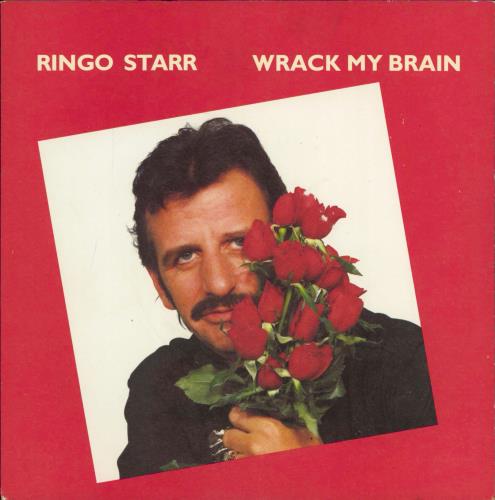 Ringo Starr Wrack My Brain + p/s - EX 7" vinyl single (7 inch record / 45) UK RIN07WR770709
