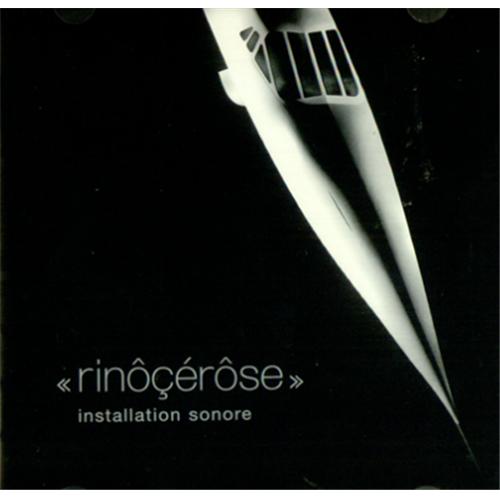 Rinocerose Installation Sonore CD album (CDLP) UK RH4CDIN422768