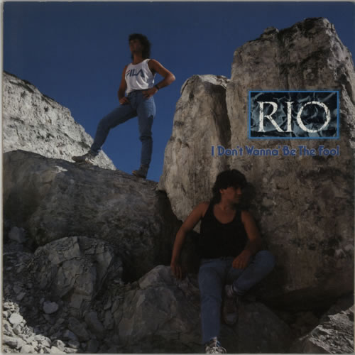 Rio (Rock) I Don't Wanna Be The Fool - Test Pressing 12" vinyl single (12 inch record / Maxi-single) UK R8512ID601443