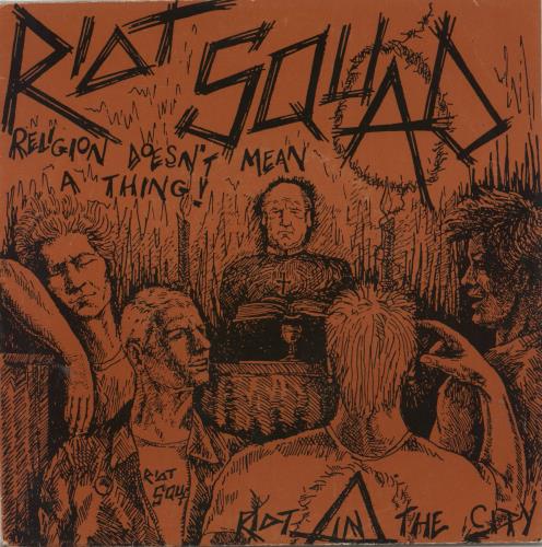 Riot Squad Religion Doesn't Mean A Thing 7" vinyl single (7 inch record / 45) UK 9L807RE866535