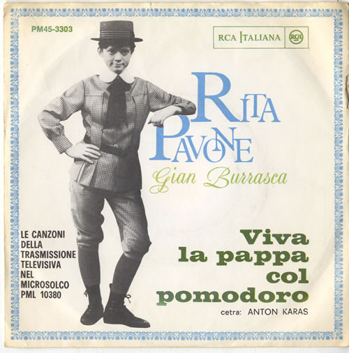 Rita Pavone Viva La Pappa Col Pomodoro 7" vinyl single (7 inch record / 45) Italian R6T07VI614010